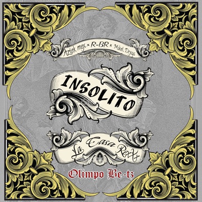 Insolito (feat. Aztek Mex & Mikel Drxgs) - Single