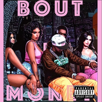 BOUT THE MONEY - Single