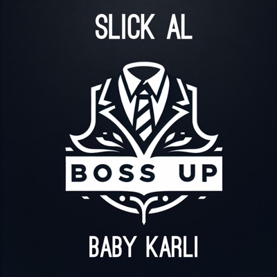 Boss Up (feat. Baby Karli) - Single