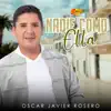 OSCAR JAVIER ROSERO