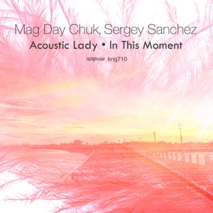 Acoustic Lady / In This Moment - Single