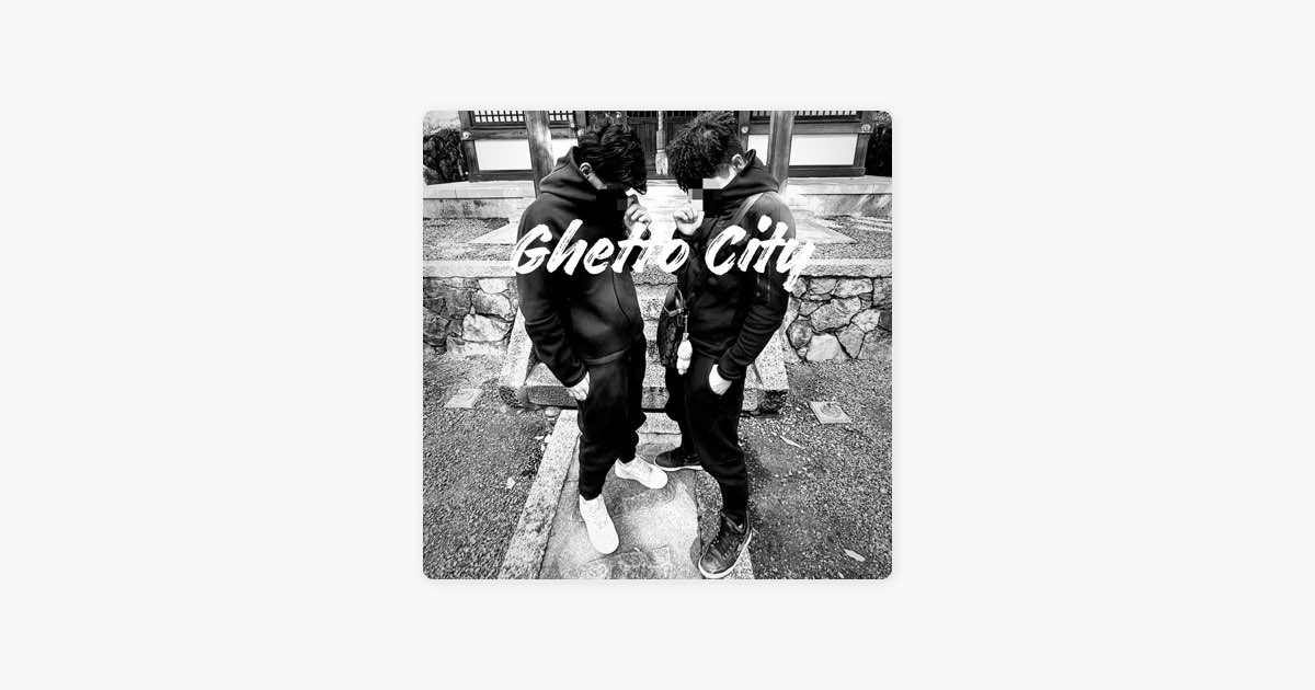 洋楽 CYCO CITY G-RAP Ghetto City (feat. Lil Rasta) - Single - Luc9のアルバム - Apple Music