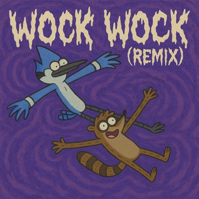 Wock Wock (feat. yHmrian) [Remix] - Single