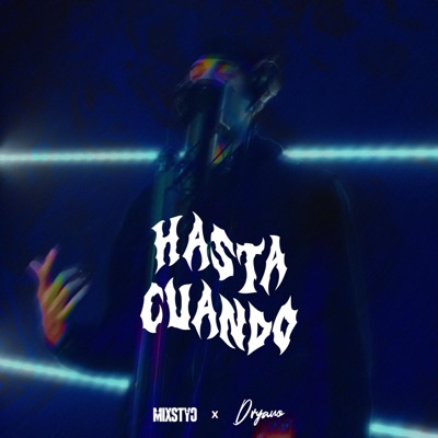 Hasta Cuando (feat. Dryano) - Single