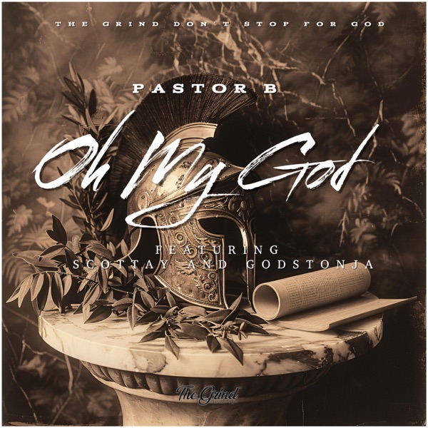 Oh My God (feat. Scottay & GodsTonja)