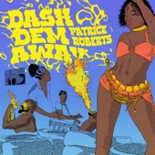 Dash Dem Away artwork