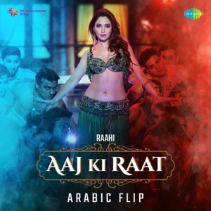 Aaj Ki Raat (Arabic Flip)