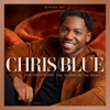 I Can't Even Walk (Without You Holding My Hand) [feat. Gaither Vocal Band] - Chris Blue
