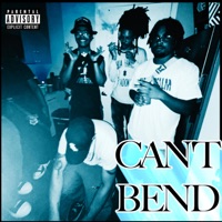 CAN'T BEND (feat. M3TR0 P, $WAY & LUNO LASKA) - Single - Lil Mono