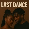 LAST DANCE - Single