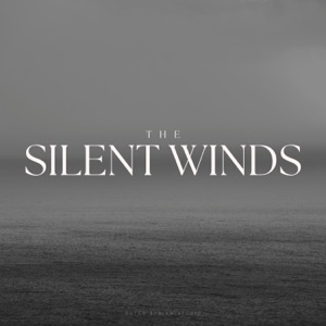 The Silent Winds