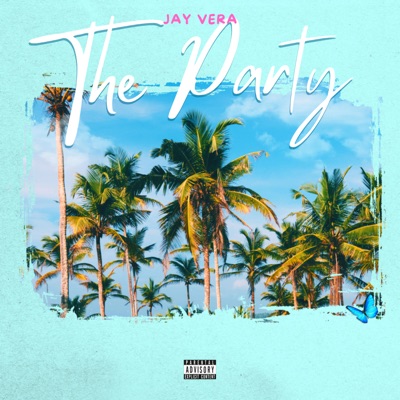 The Party (feat. Big Rooz) - Single