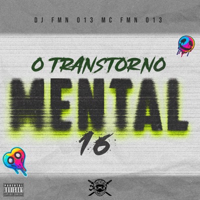 O Transtorno Mental 16 - Single