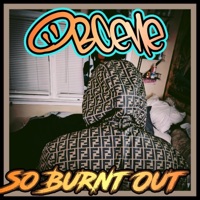 So Burnt Out - Single - OBCENE