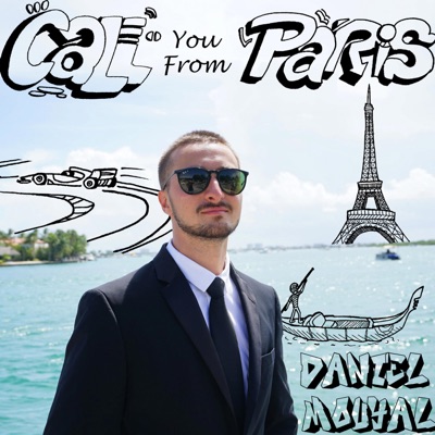 Call You From Paris (Deluxe Edition)