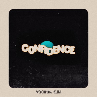 Confidence - Single