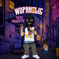 WOPAHOLIC - EP - itstateshawty