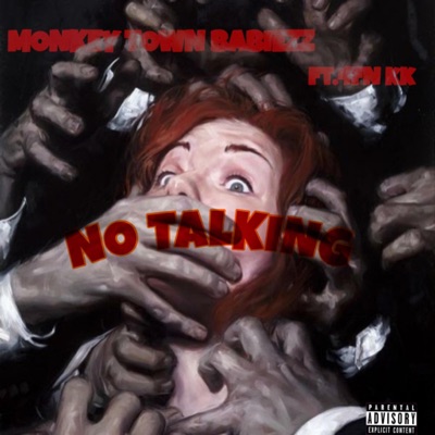 No Talking (feat. 4FN kk) - Single