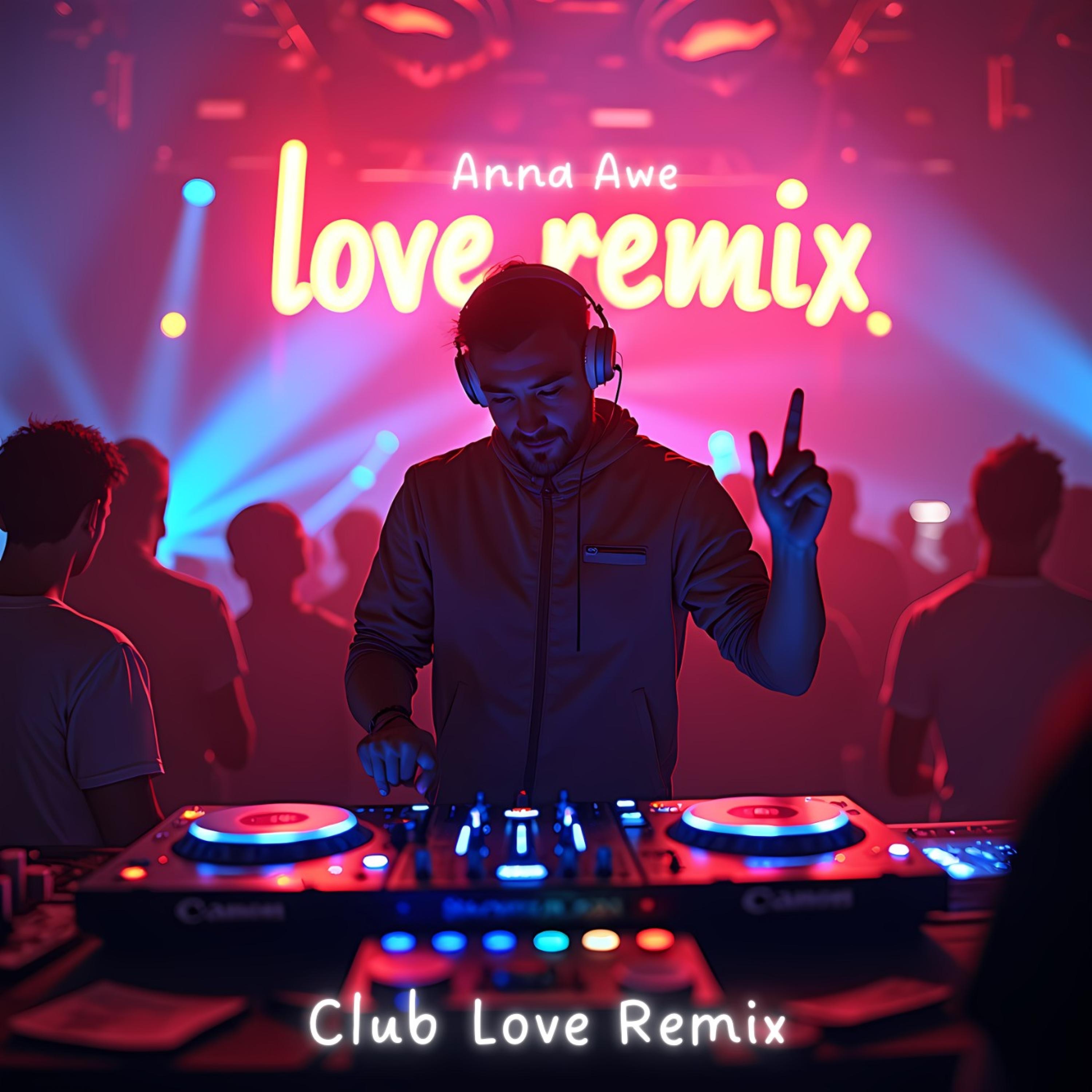 Club Love (House Remix) - Single