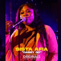 Carry Go (Originals Live) - Single - Sista Afia & ORIGINALS