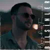 Bilsinler