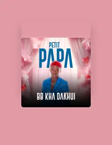 Petit PaPa La VOIX D'OR सुनें, म्यूज़िक वीडियो देखें, बायो पढ़ें, दौरे की तारीखें और बहुत कुछ देखें!