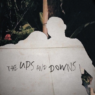 the ups and downs - EP
