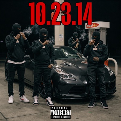 10.23.14 (feat. LBG Blickys Galore, K-oss Tha Villin, 2Real & Young World) - Single