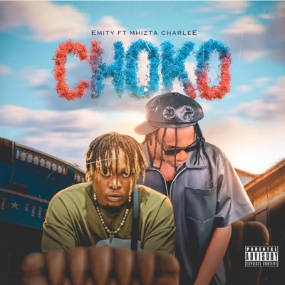 Choko (feat. Mhizta charlee) - Single
