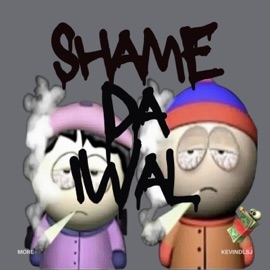 SHAME DA IWAL (feat. MORE & SM) KevinDLSJ
