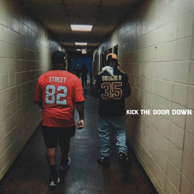 Kick The Door Down (Radio Edit) - Single