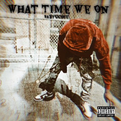 What Time We On - Single