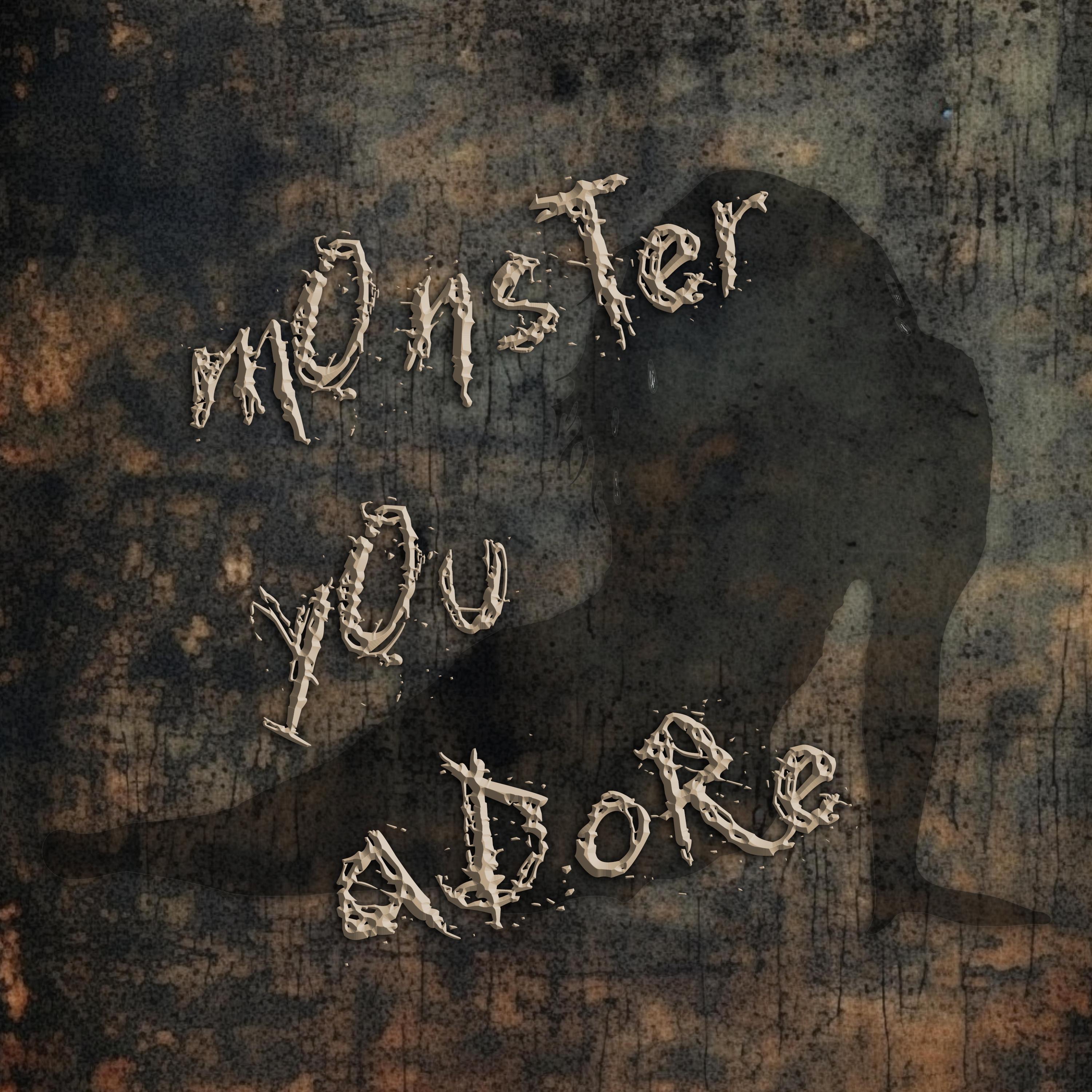 Monster You Adore - Single