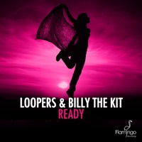 Ready - Single - LOOPERS & Billy the Kit