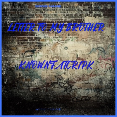 Letter to my brothers - Single