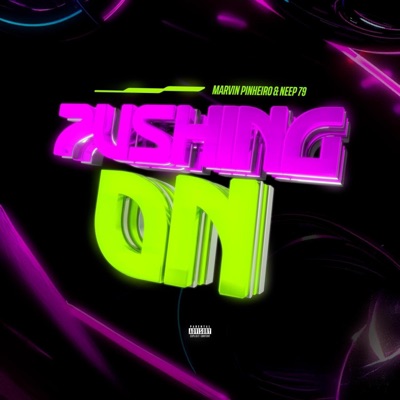 PUSHING ON (feat. Neep 79) - Single