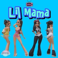 Lil Mama - Single - Los Angeles Lifers