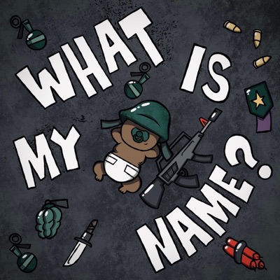 WHAT IS MY NAME? - Single