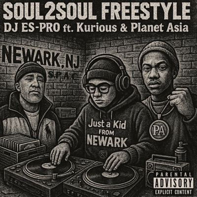 SOUL2SOUL FREESTYLE (feat. Kurious & Planet Asia) - Single