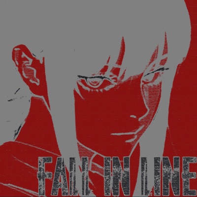 Fall In Line - Single