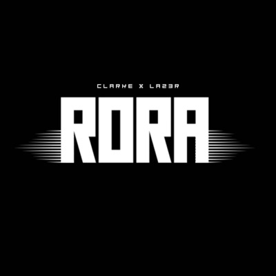 Rora (feat. Laz3r) - Single