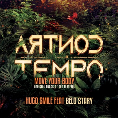 Contratempo Move your body (feat. Belo Stary) - Single
