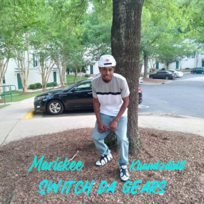 Switch Da Gears (feat. Kbandzdidit) - Single