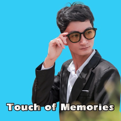 Touch of Memories - Single