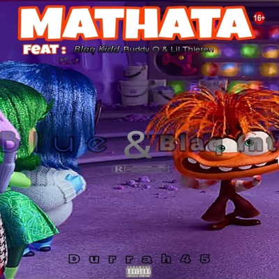 Mathata (feat. Buddy O, blaq Kid & Lil Thieren) - Single
