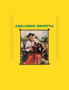 收听 Abelardo Dimotta、观看音乐视频、阅读小传、查看巡演日期等 ！