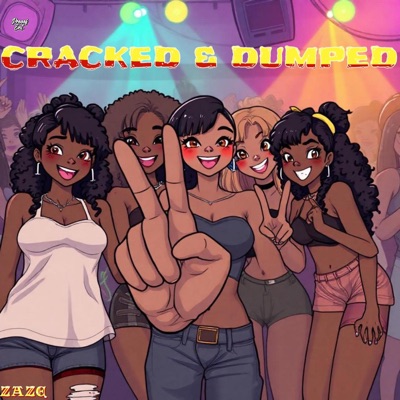 Cracked & Dumped - Single