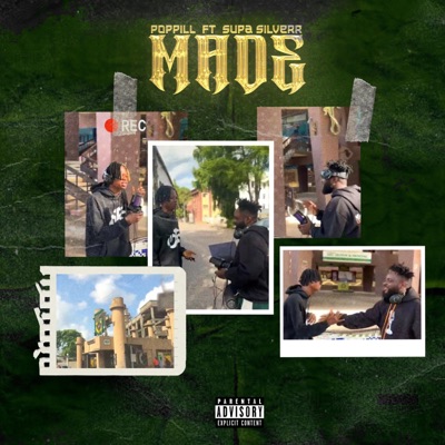Made (feat. Supa Silverr) - Single