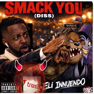 Smack You Diss Freestyle - Single