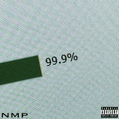99.9% (feat. Nxvaguz, Overrido & Lochito) - Single